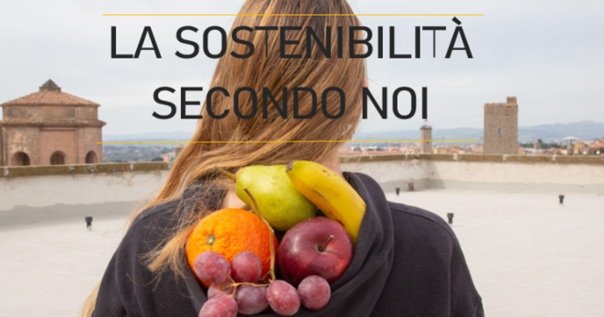 La sostenibilità secondo noi